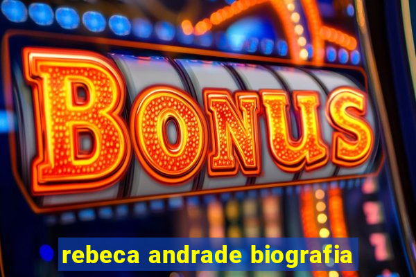 rebeca andrade biografia